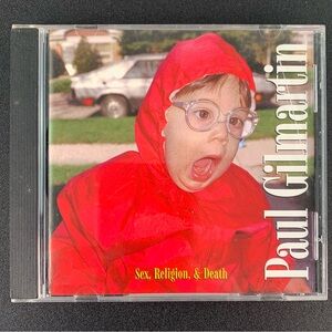 Paul Gilmartin - Sex, Religion, & Death CD.
